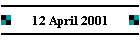 12 April 2001