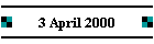 3 April 2000