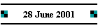 28 June 2001
