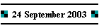 24 September 2003