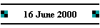 16 June 2000