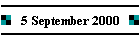 5 September 2000