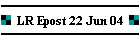 LR Epost 22 Jun 04