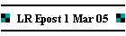 LR Epost 1 Mar 05