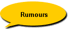 Rumours