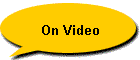 On Video