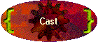 Cast